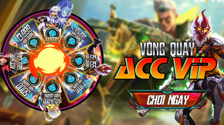 VQ Acc Vip 20K ( Tăng 85% Cơ Hội Nhận 13999Kc ) 